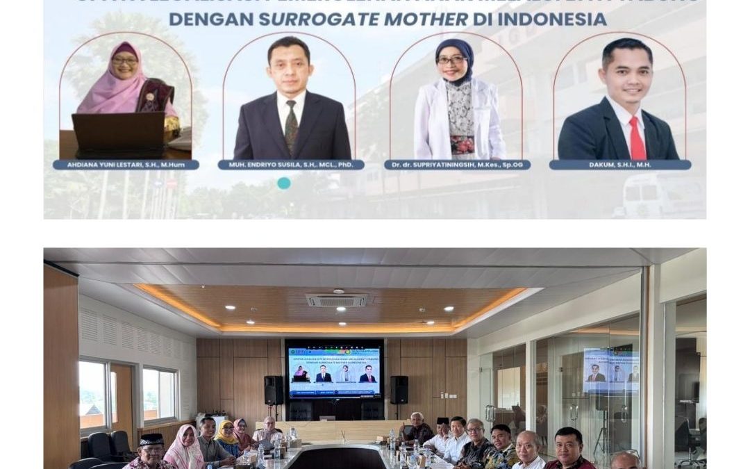 Dosen Fakultas Hukum Unimma Dakum, S.H.I., M.H. gelar desiminasi hasil penelitian tahun pertama dengan judul “Upaya Legalisasi Pemerolehan Anak Melalui Bayi Tabung dengan Surrogate Mother di Indonesia”.
